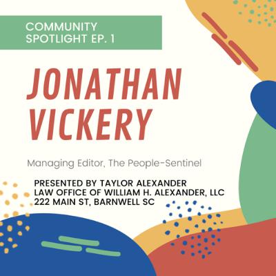 Community Spotlight: Jonathan Vickery