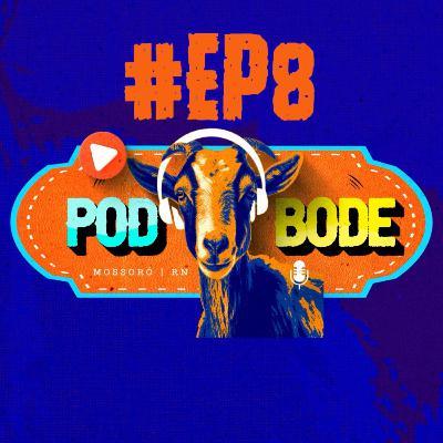 ESPECIAL POD BODE 8 - Apicultura e Meliponicultura no Agro
