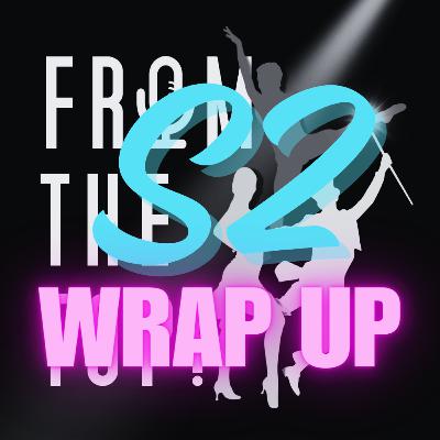 From The Top! Season 2 Wrap up - This Musical Theatre Podcast Is Not Dead