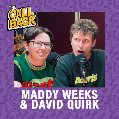 From the seats to the stage with Maddy Weeks and David Quirk