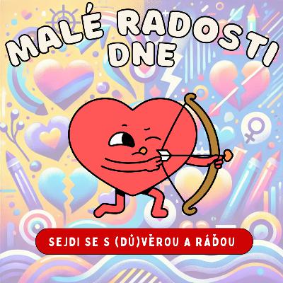 18. Díl - Sejdi se s (dů)věrou a Ráďou