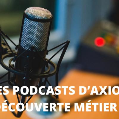 Les podcasts d’Axio - Découverte du monde de la psychiatrie Les podcasts d’Axio - Découverte du monde de la psychiatrie