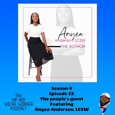 The People's Guest featuring Anyea Anderson, LCSW