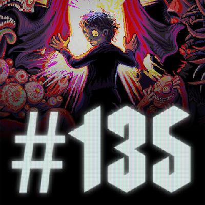 # 135 - Look Outside, Drop Duchy, Foundation, News Tower