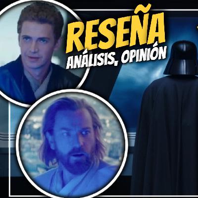 OBI-WAN KENOBI - 1x05 - Análisis, opinión, referencias - TODO EXPLICADO