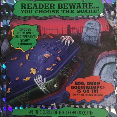 CCYOAA 19 - Give Yourself Goosebumps The Curse Of The Creeping Coffin CCYOAA 19 - Give Yourself Goosebumps The Curse Of The Creeping Coffin
