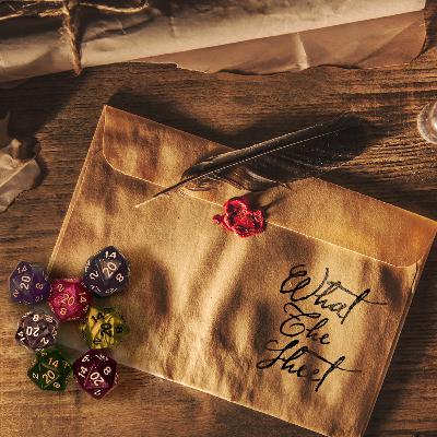 What The Sheet Podcast Episode 91 | Critical Role C3E48 Discussion