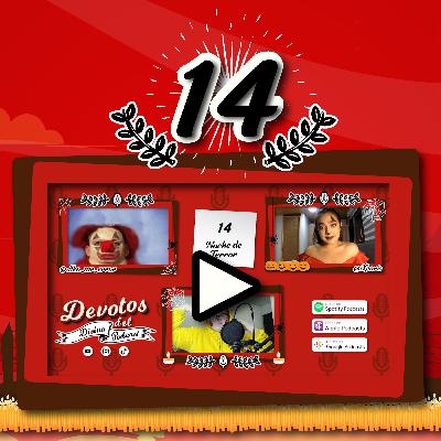 14: Noche de Terror
