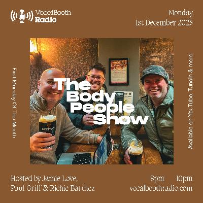 The Body People Show — Vocal Booth Radio, December 2025