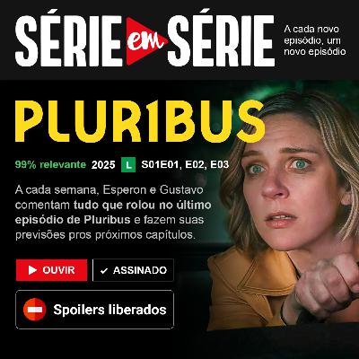 Pluribus S01E01, E02, E03 | Série em Série