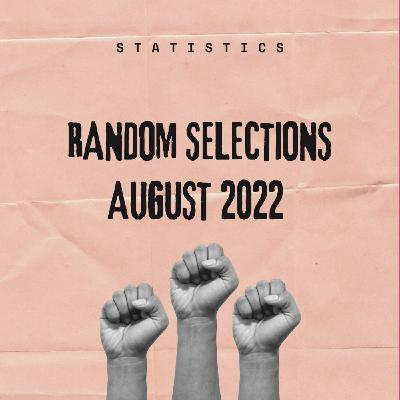 Random Selections [August 2022] mixed by Dj Statistics