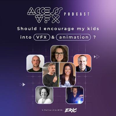 Should I encourage my kids into VFX & Animation?