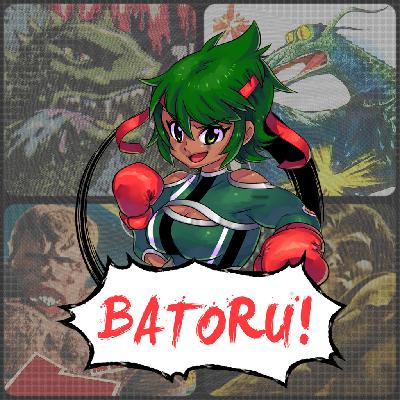Batoku! S02E01 - Faire revenir Serizawa