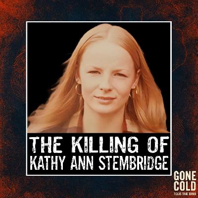 The Killing of Kathy Ann Stembridge