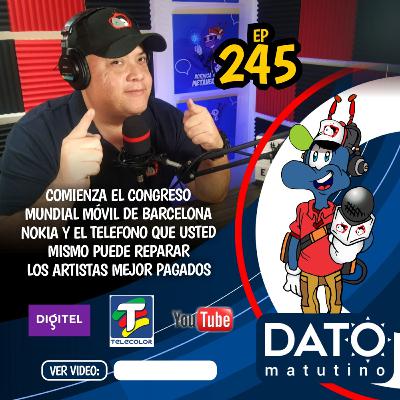 DATO MATUTINO | EMPEZÓ EL MOBILE WORD CONGRESS 2023 | NIKIA, XIAOMI Y MÁS | EP245 DATO MATUTINO | EMPEZÓ EL MOBILE WORD CONGRESS 2023 | NIKIA, XIAOMI Y MÁS | EP245