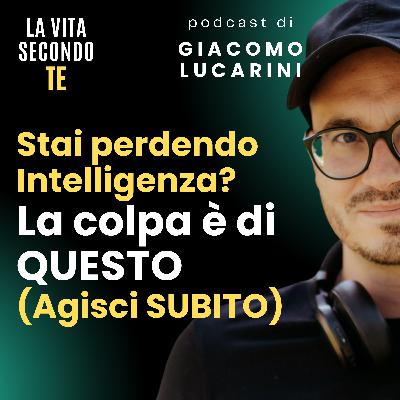 Stai perdendo Intelligenza? La colpa è di QUESTO (Agisci SUBITO) Stai perdendo Intelligenza? La colpa è di QUESTO (Agisci SUBITO)