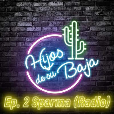 HDSB Ep. 2 Sparma (Radio Edit)
