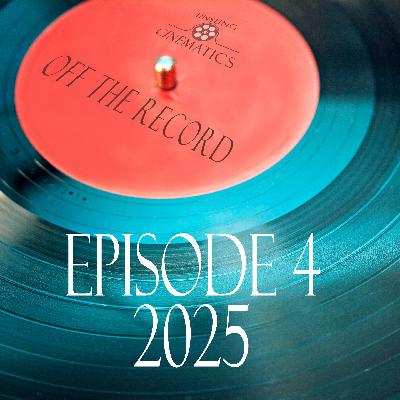 Off The Record 4 - 2025