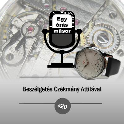 Beszélgetés Czékmány Attilával