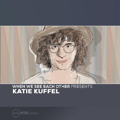 Ep 24: Katie Kuffel Ep 24: Katie Kuffel