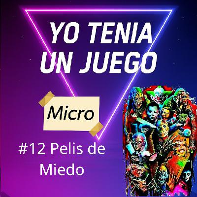 #12 MicroPodcast - Pelis de Miedo
