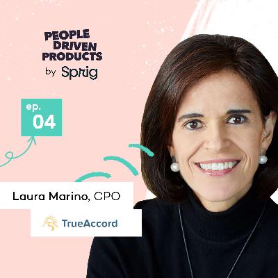 TrueAccord: Lessons from building 20 products in 20+ years with Laura Marino, Chief Product Officer