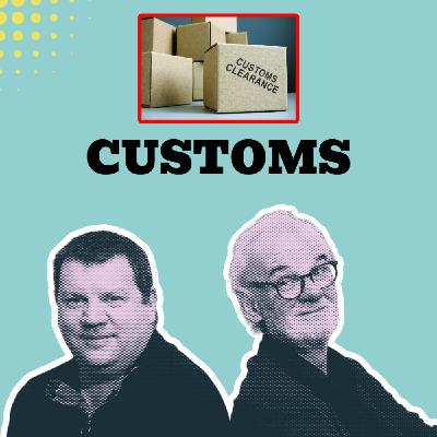 Customs History: Beyond Brexit Borders