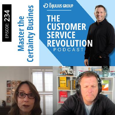 234:  Mastering the Certainty Business