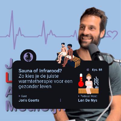 # 88 Sauna of Infrarood? Zo Kies je de Juiste Warmtetherapie voor een gezonder leven – Joris Geerts