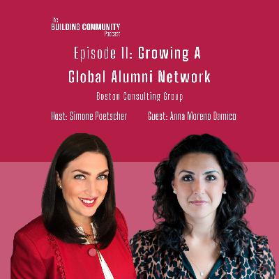 Episode 11: Growing a Global Alumni Network
