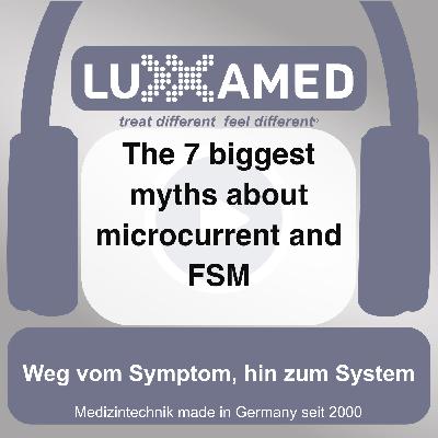 The 7 Biggest Myths About Microcurrent and FSM The 7 Biggest Myths About Microcurrent and FSM