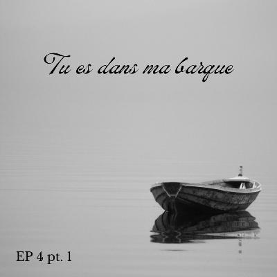 Tu es dans ma barque Tu es dans ma barque