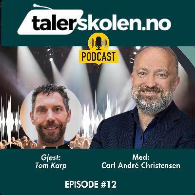 Ep. 12. Ledelse, påvirkning og ansvar. Gjest Tom Karp Ep. 12. Ledelse, påvirkning og ansvar. Gjest Tom Karp