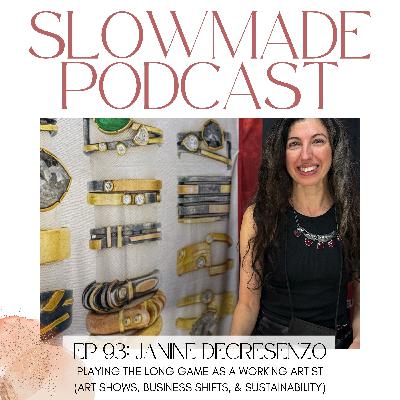 Janine DeCresenzo: Playing the Long Game as a Working Artist (Art Shows, Business Shifts, & Sustainability)