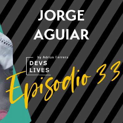 Devs Lives #33 Jorge Aguiar | Agilidad, Artesanía & Comunidades Devs Lives #33 Jorge Aguiar | Agilidad, Artesanía & Comunidades