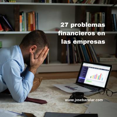 79 | 27 problemas financieros en las empresas