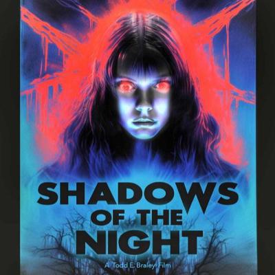 Episode 109 - Todd Braley, Debra Lamb and Itai Guberman - SHADOWS OF THE NIGHT Episode 109 - Todd Braley, Debra Lamb and Itai Guberman - SHADOWS OF THE NIGHT