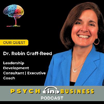 The Key to Successful Leadership with Dr. Robin Graff-Reed
