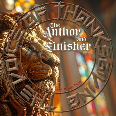 The Author and Finisher