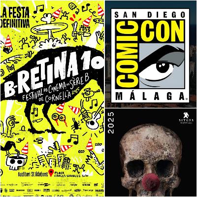 Análisis B-Retina 10, Comic-Con Málaga y avance Fetival de Sitges 2025