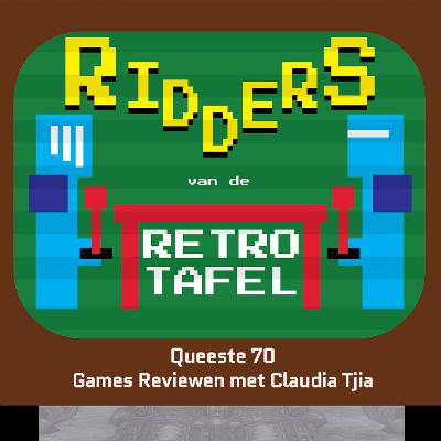 Queeste 70: Games Reviewen met Claudia Tjia