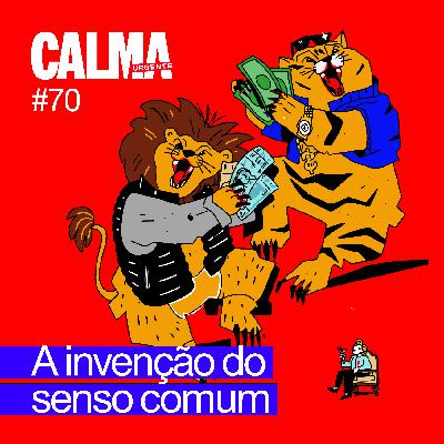 A Invenção do Senso Comum A Invenção do Senso Comum