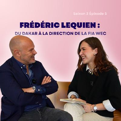 Frédéric Lequien : découvrez le quotidien du CEO de la FIA WEC