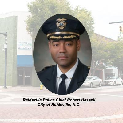 Episode #12 - Reidsville City News - Guest: Reidsville Police Chief Robert Hassell - Reidsville Chamber of Commerce News & Views Show Episode #12 - Reidsville City News - Guest: Reidsville Police Chief Robert Hassell - Reidsville Chamber of Commerce News & Views Show