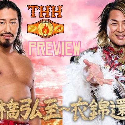 NJPW Tanahashi Final Homecoming 2025 Preview | Will Goto Revolution Restart vs Konosuke Takeshita?