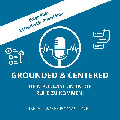 #54 - Effektivität: Prioritäten