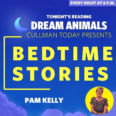 Bedtime Stories – Pam Kelly reads Dream Animals