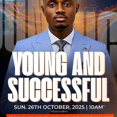 Young and Successful Young and Successful