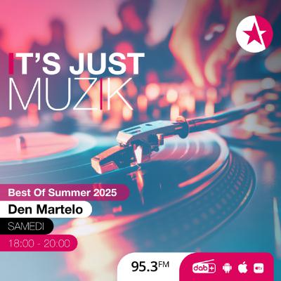 IT'S JUST MUZIK #118 Best Of Summer 2025 [30 AUG'25]