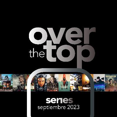 Series: Septiembre 2023